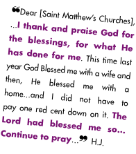 }Dear [Saint Matthew’s Churches], ...I thank and praise God for